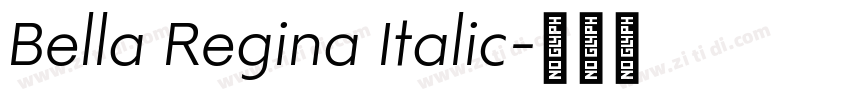 Bella Regina Italic字体转换